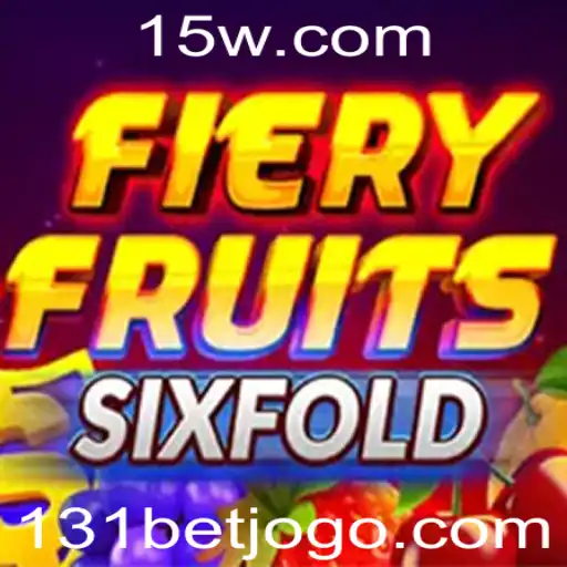 Explorando o Mundo de FieryFruitsSixFold: O Jogo de Apostas que Está Dominando 2023