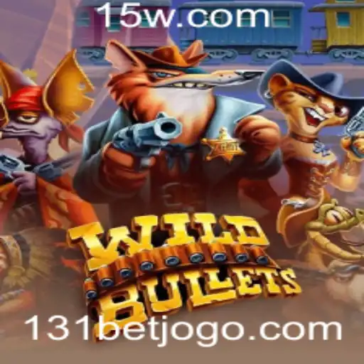 Explorando o Universo de WildBullets e a Emoção do 131 Bet