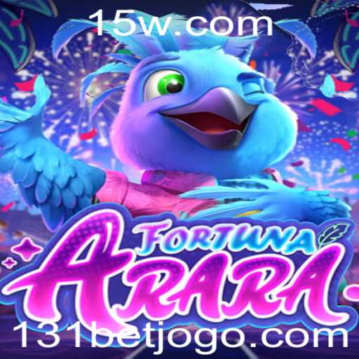 FortunaArara: Descubra a Nova Sensação no Mundo dos Jogos com '131 Bet'
