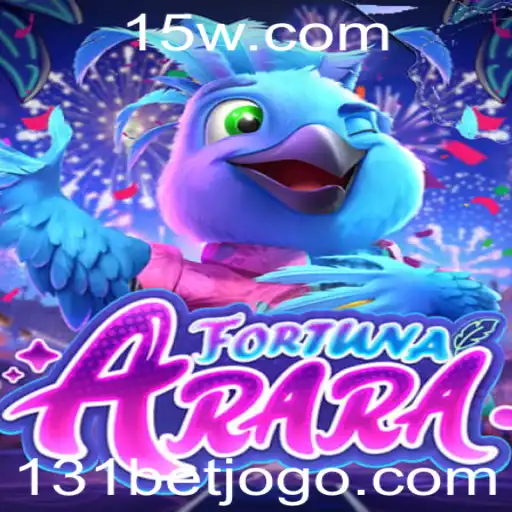 FortunaArara: Descubra a Nova Sensação no Mundo dos Jogos com '131 Bet'