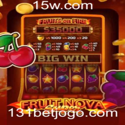 Descubra o Mundo Vibrante de FruitNovaSuper e a Emoção do 131 Bet