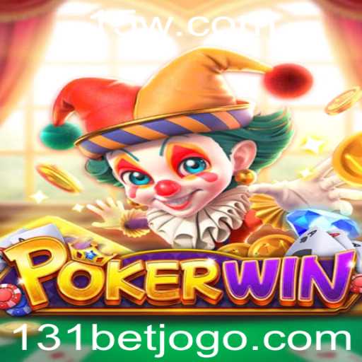 Descubra o Mundo do Jogo de Cartas POKERWIN e a Estratégia 131 bet
