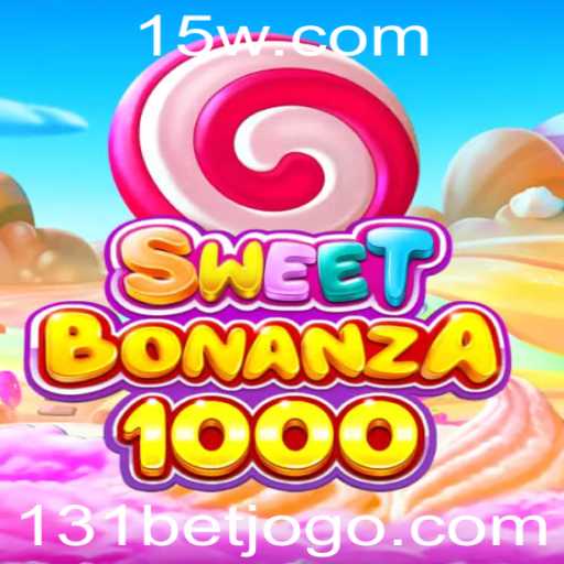Explorando o Fascinante Mundo de SweetBonanza1000 e a Tendência 131 bet